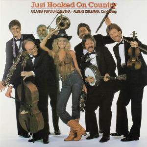 Atlanta Pops Orchestra - Just Hooked On Country - 排舞 音樂
