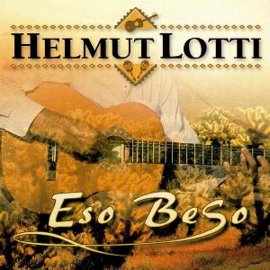 Helmut Lotti - Eso Beso - 排舞 音樂