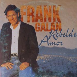 Frank Galan - Rebelde Amor - Line Dance Musik