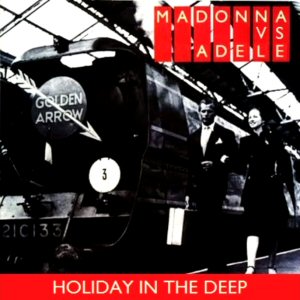 Madonna & Adele - Holiday In The Deep (Stelmix 4' Remix Mashup) - Line Dance Music