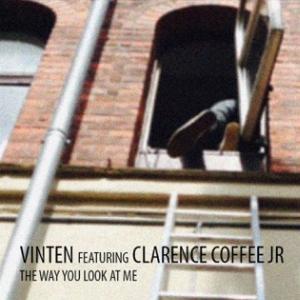 Vinten - The Way You Look at Me (feat. Clarence Coffee Jr) - Line Dance Musique