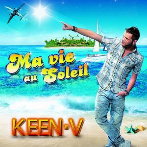 Keen'V - Ma vie au soleil - 排舞 音乐