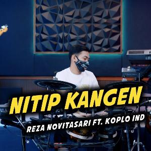 Reza Novitasari & Koplo Ind - Nitip Kangen - 排舞 音樂