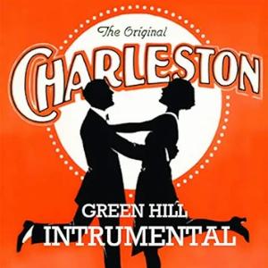 Green Hill Instrumental - The Charleston - Line Dance Music