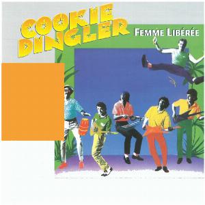 Cookie Dingler - Femme libérée - 排舞 音乐