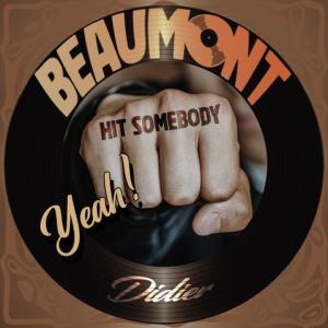 Didier Beaumont & Christophe Casanave - Hit Somebody - 排舞 音乐