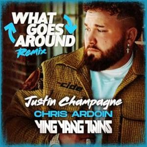 Justin Champagne, Chris Ardon, & Ying Yang Twins - What Goes Around (Remix) - Line Dance Music